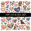 Puppy Love UV DTF Decal sheets 11 Designs available
