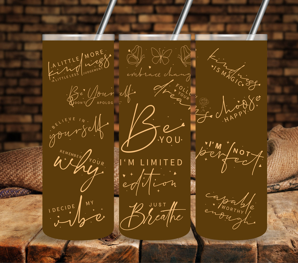 Motivational Gold/tan lettering UV DTF tumbler wraps 20oz skinny