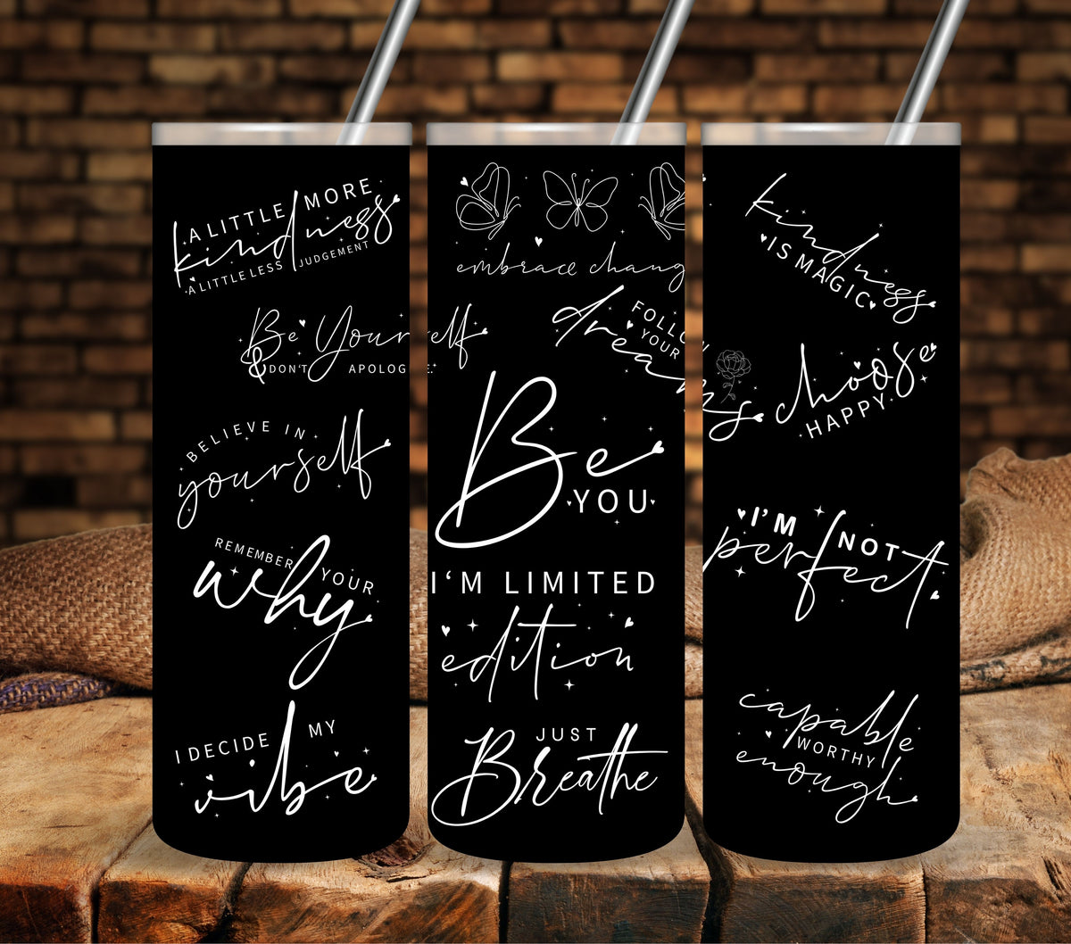 Motivational white lettering UV DTF tumbler wraps 20oz skinny