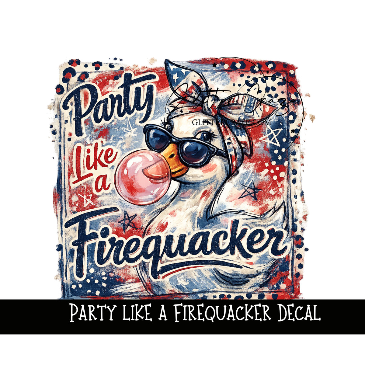 Part Like a Firequacker UV DTF Decal