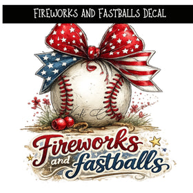 Fireworks and Fastballs UV DTF Decal