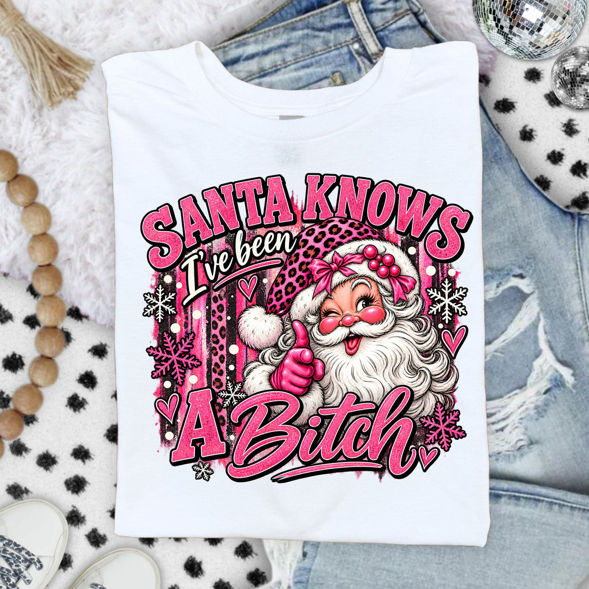 Santa Knows I've been a Bitch DTF Transfers