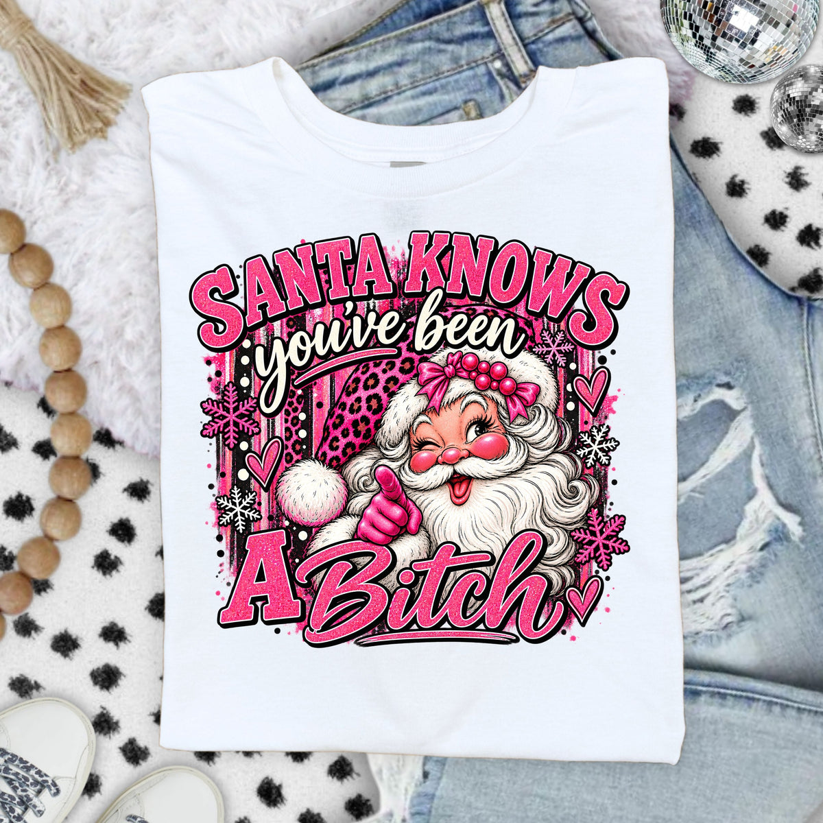 Santa Knows you've been a Bitch DTF Transfers