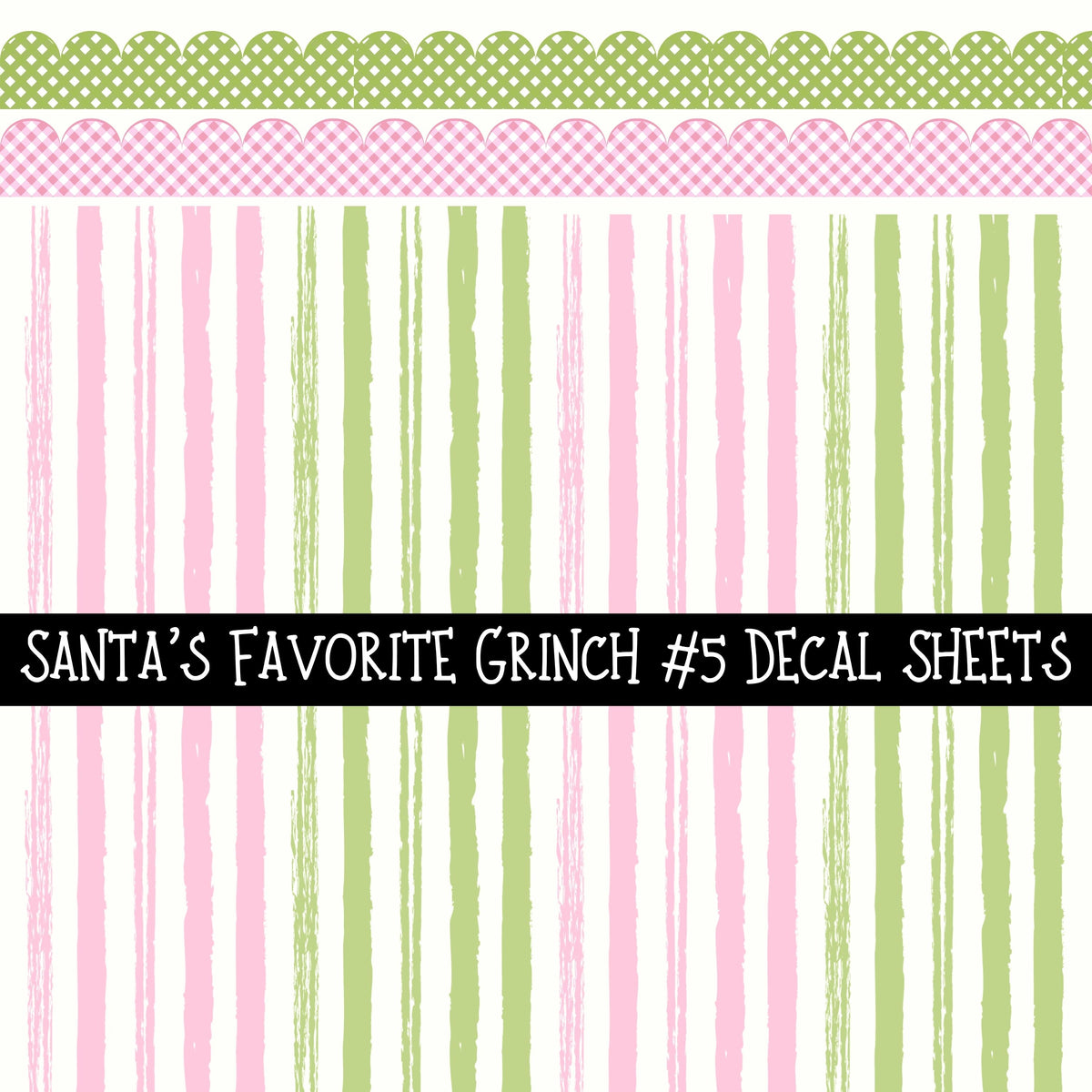 Santa's Favorite Grinch Torn Pages UV DTF Decal sheets 5 Designs available