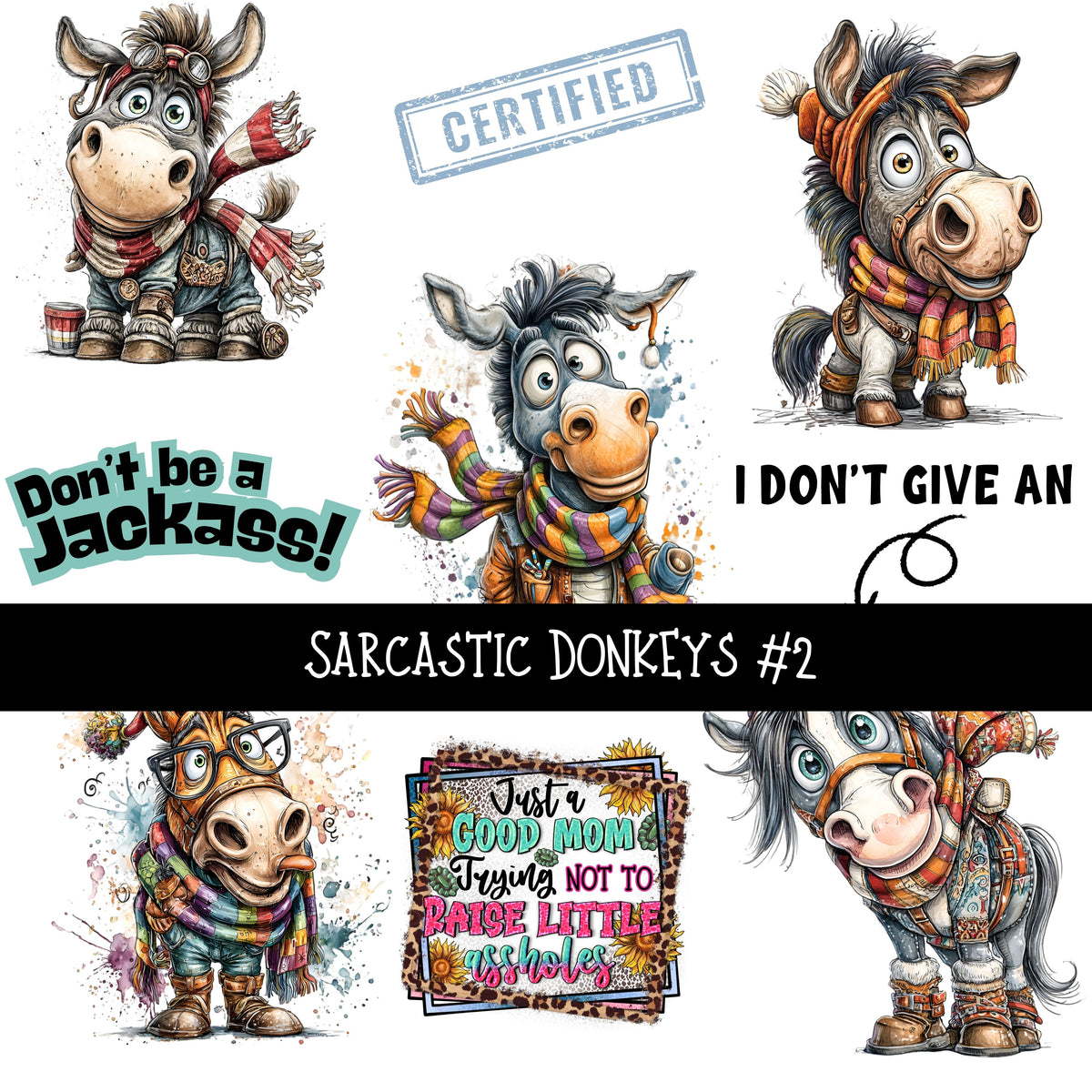 Sarcastic Donkeys UV Decal sheets 2 to choose from