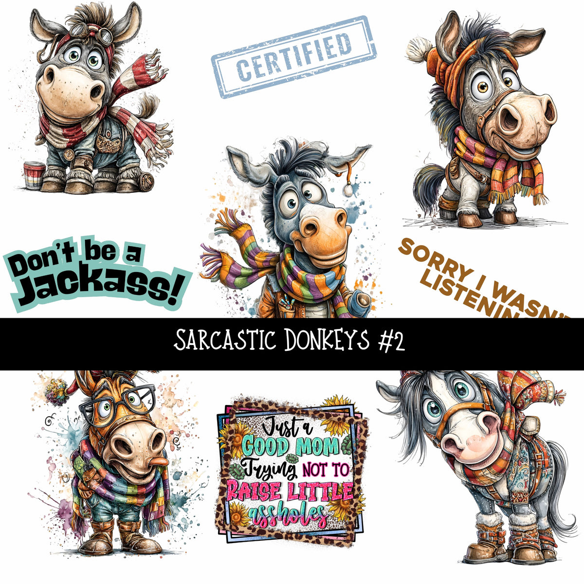 Sarcastic Donkeys UV Decal sheets 2 to choose from