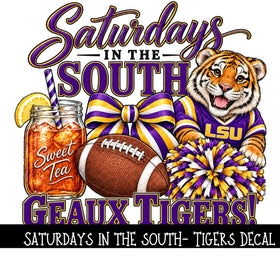 Saturday's in the south- Tigers UV DTF Decal