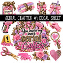 Serial Crafter UV DTF Decal sheets 6 Designs available