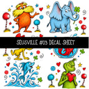 Seusville UV DTF Decal sheets 11 Designs available
