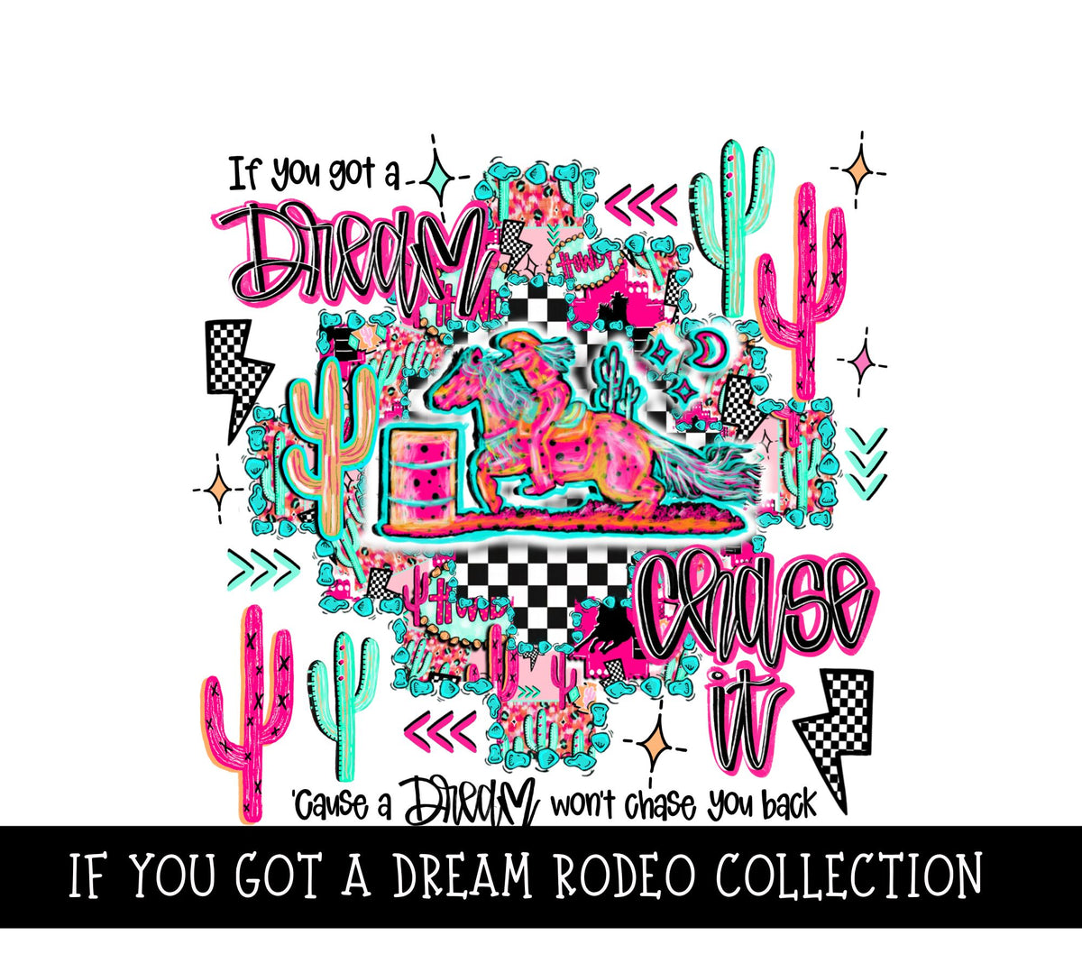 If you got a dream Rodeo Collection  UV DTF Decal