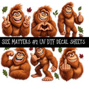 Size Matters  UV DTF Decal sheets 11 Designs available