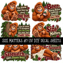 Size Matters  UV DTF Decal sheets 11 Designs available