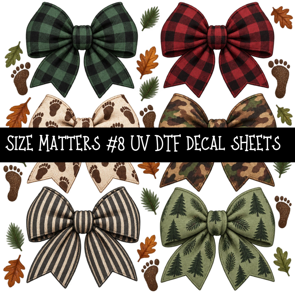 Size Matters  UV DTF Decal sheets 11 Designs available