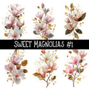 Sweet Magnolias- UV DTF Decal sheet 5 sheet designs to choose from