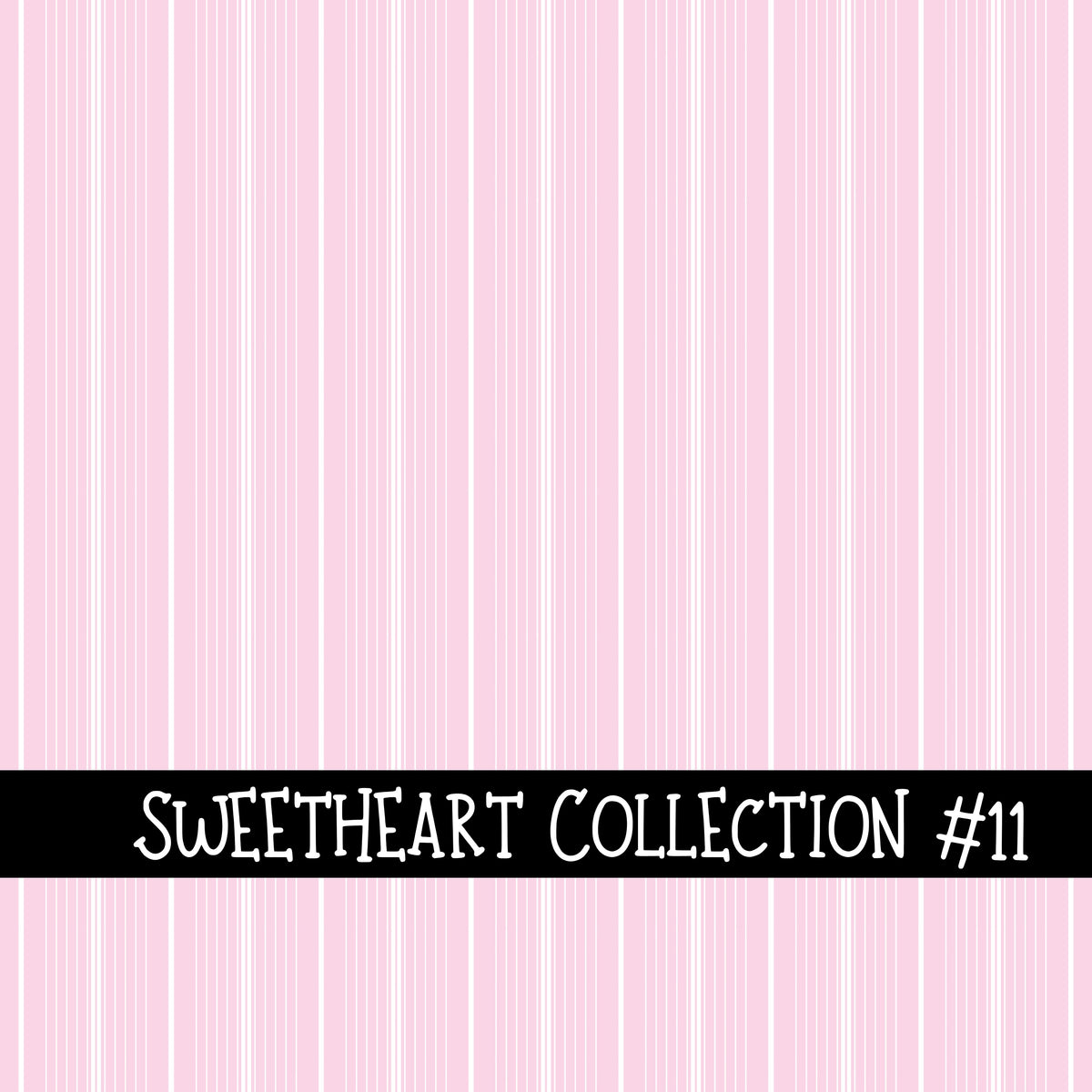 Sweetheart Collection  Collection vinyl sheets 12 Patterns to choose from