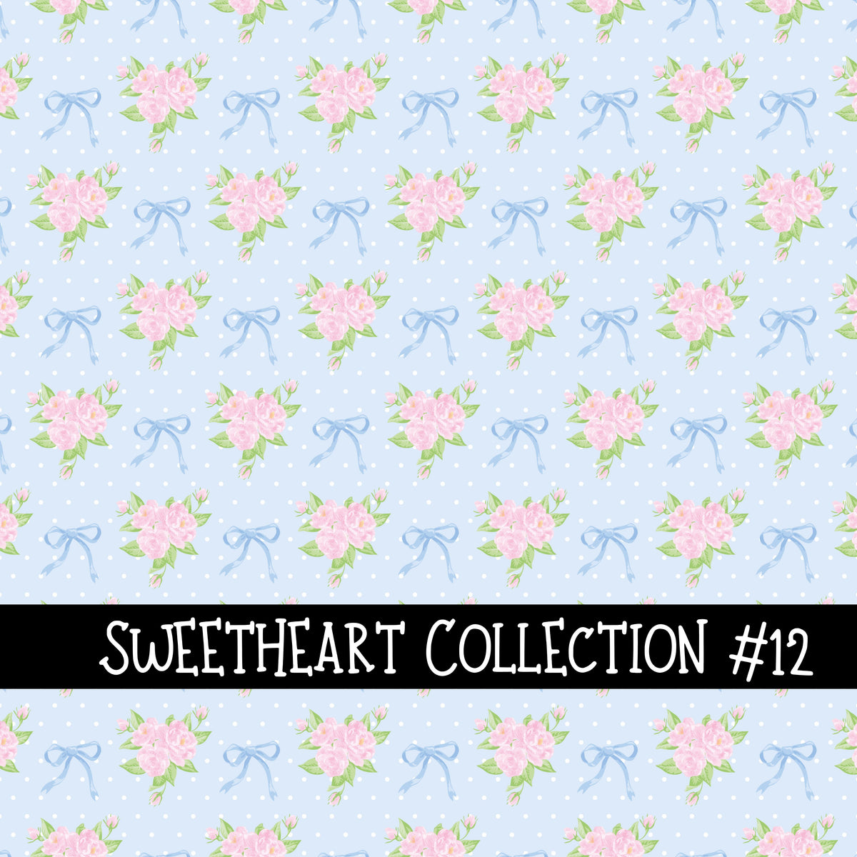 Sweetheart Collection  Collection vinyl sheets 12 Patterns to choose from