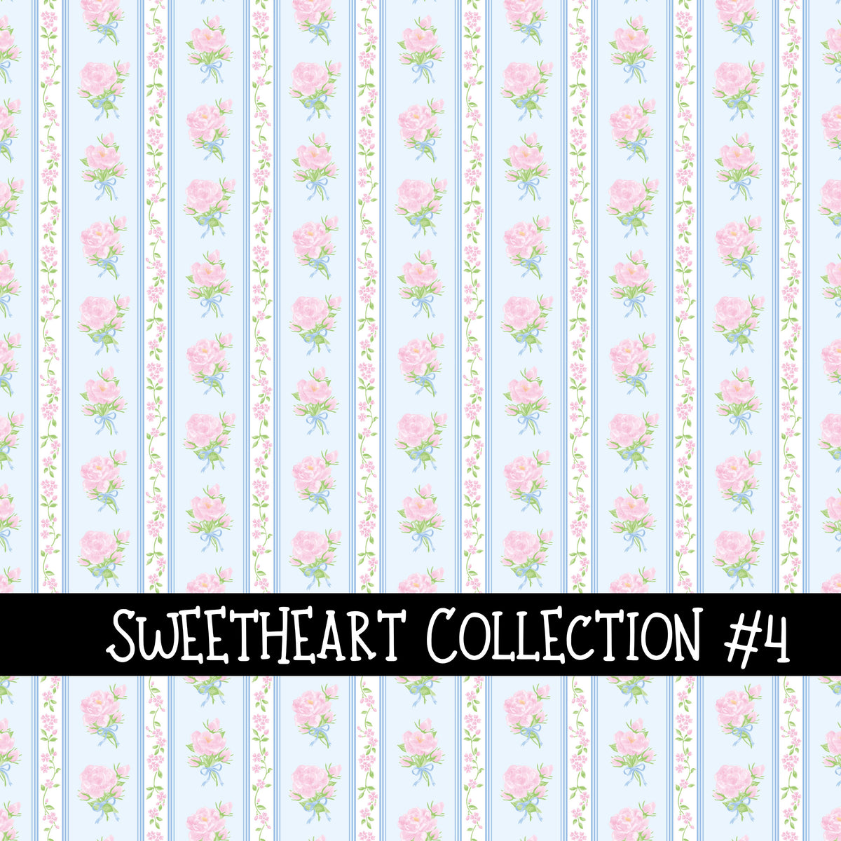 Sweetheart Collection  Collection vinyl sheets 12 Patterns to choose from