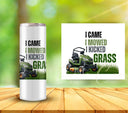 I came I mowed I kicked grass uv dtf decals- 3 sizes