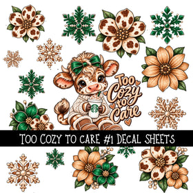 Too cozy to care UV DTF Decal sheets 3 Designs available