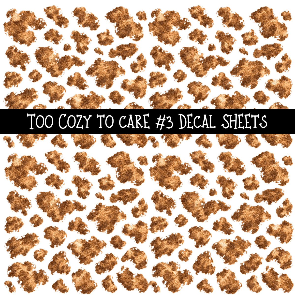 Too cozy to care UV DTF Decal sheets 3 Designs available