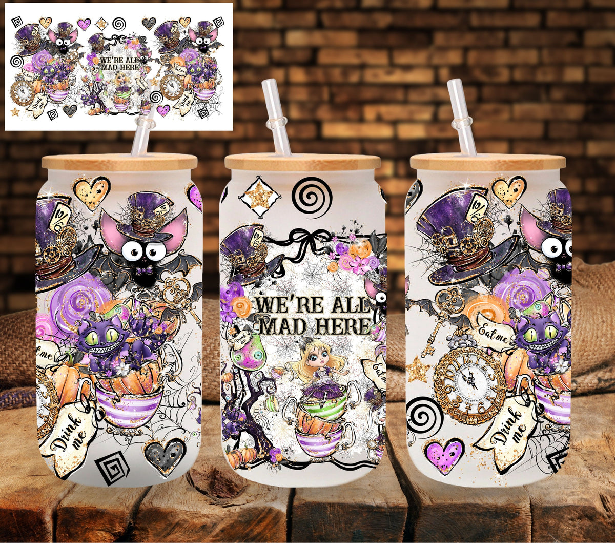 We're all mad here- Halloween Wonderland Collection UV DTF Libbey wrap