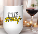 One line is not the story UV DTF Decals