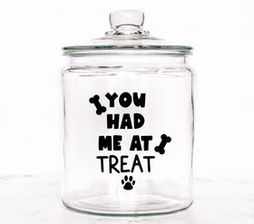 You had me at treat UV DTF Decals