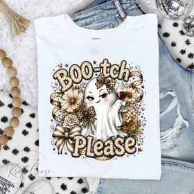Boo-tch Please  DTF Transfers