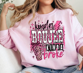 Kinda Boujee Kinda Broke Pink DTF Transfers