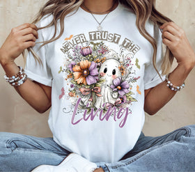 Never trust the living floral DTF Transfers