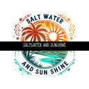 Saltwater and Sunshine UV DTF Decal