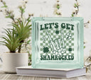 Let's get shamrocked UV DTF Decal for Glass Blocks