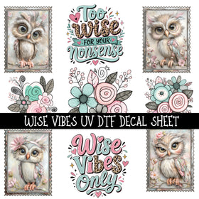 Wise Vibes UV DTF Decal sheets