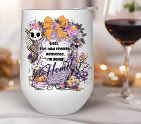 Halloween Wonderland Well I've Had Enough Nonsense UV DTF Decals