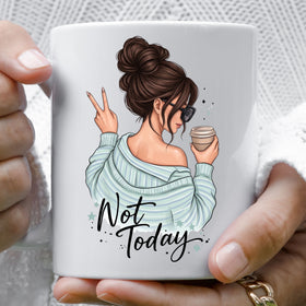 Not Today Girl-Brunette UV DTF Decal