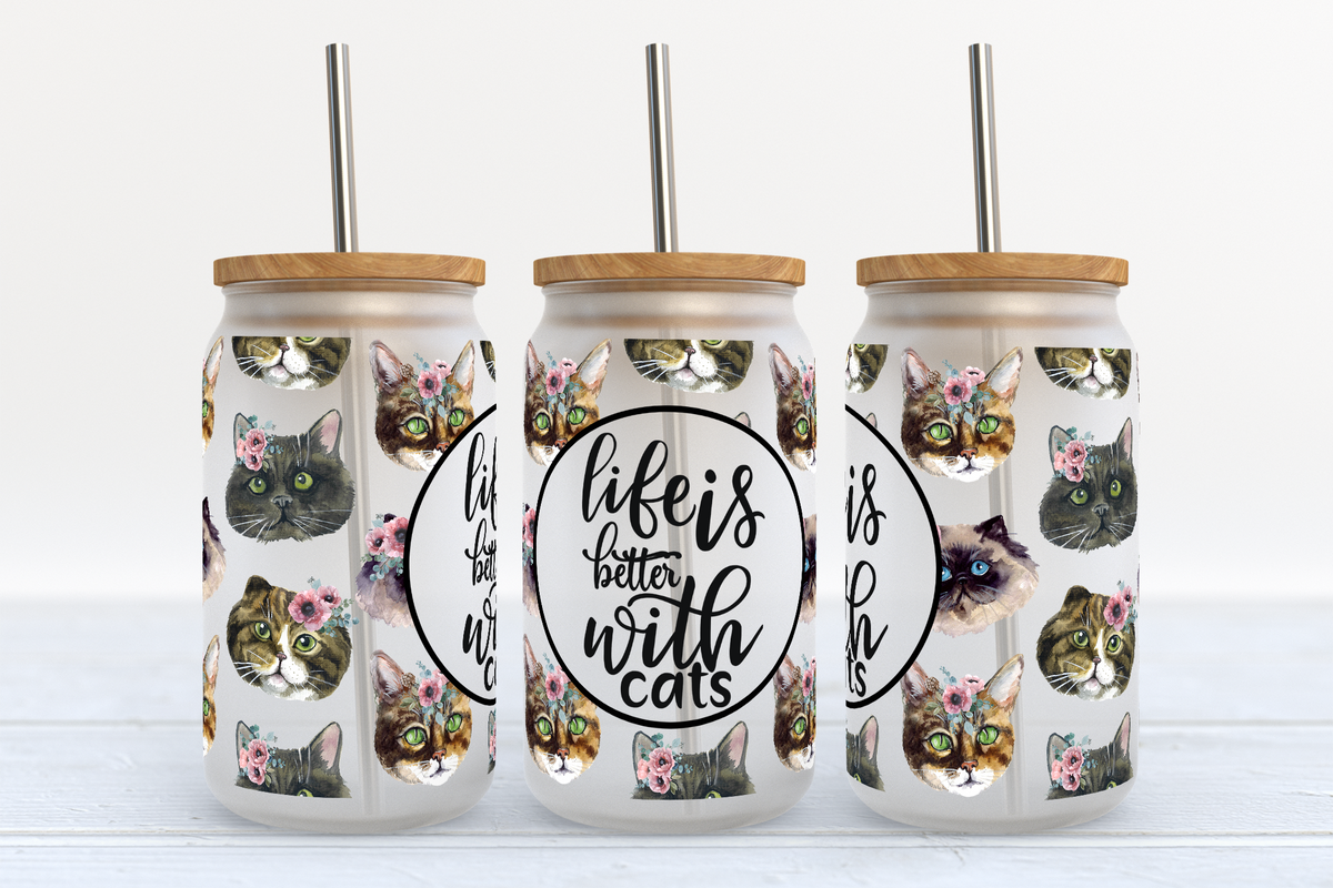 Life is better with cats UV DTF Libbey wrap