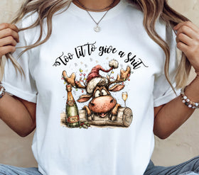 Too lit to give a shit DTF Transfers