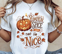Pumpkin Spice and not so nice  DTF Transfers