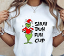 Shu duh fuh cup Grinch DTF Transfers