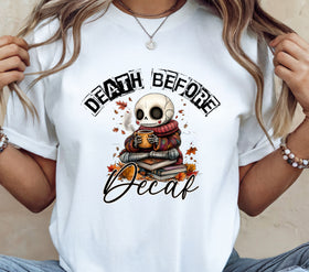 Death before Decaf DTF Transfers