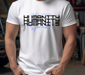 Humanity Speaks  DTF Transfers