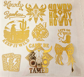 #44 Metallic UV DTF- Howdy- available in Gold, Silver