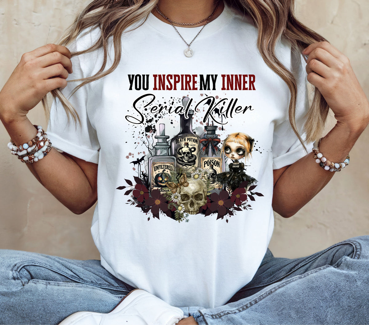 You inspire my inner serial killer DTF Transfers also available in kids sizes