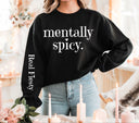 Mentally Spicy DTF Transfers- 2 piece set