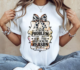 If I'm the problem DTF Transfers