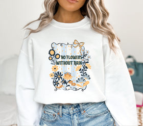 No Flowers without rain DTF Transfers