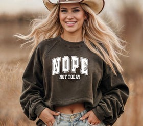 Nope not today white DTF Transfers