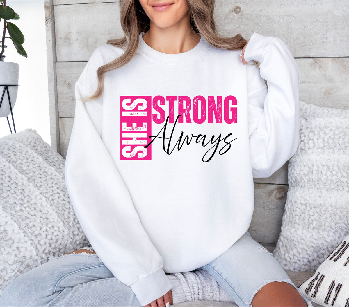 She is strong Always pink DTF Transfer