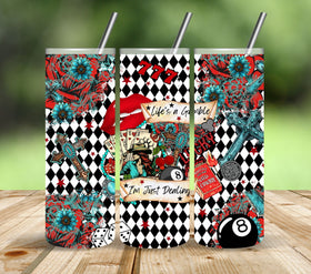 I'm just dealing Vinyl tumbler wraps